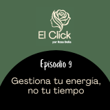 Gestiona tu energía no tu tiempo