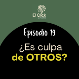 Deja de culpar a los demás: El secreto para recuperar tu poder y tu paz