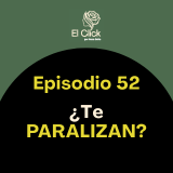 ¿Sientes que no puedes avanzar? La lección de mi hija sobre la parálisis mental y la responsabilidad