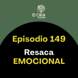 Episodio 149 - Qué hacer cuando baja la emoción y te cuesta seguir