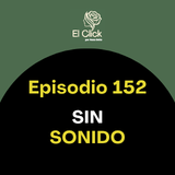 Episodio 152 - Cuando algo sale mal, también puedes sostener tu compromiso
